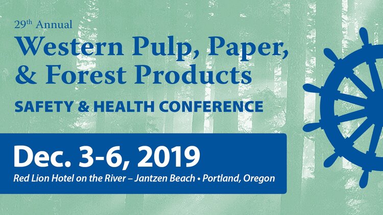Western Pulp, Paper and Forest Products Safety & Health Conference
